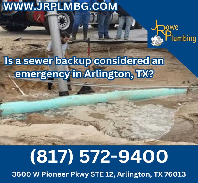 Is a sewer backup considered an emergency in Arlington, TX?