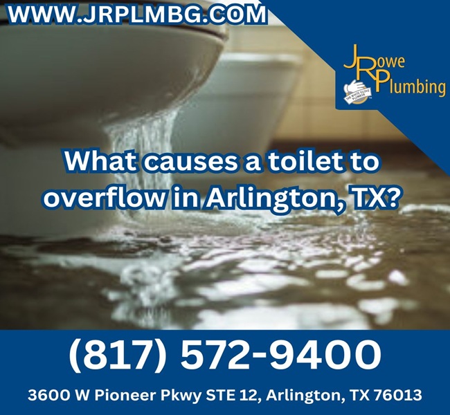 What causes a toilet to overflow in Arlington, TX?
